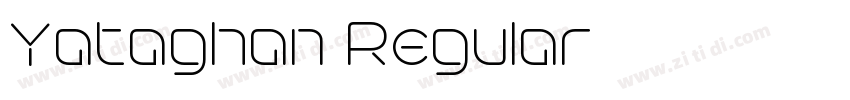 Yataghan Regular字体转换 Yataghan Regular字体转换